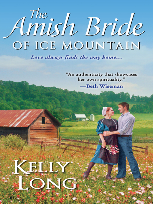 Title details for The Amish Bride of Ice Mountain by Kelly Long - Wait list